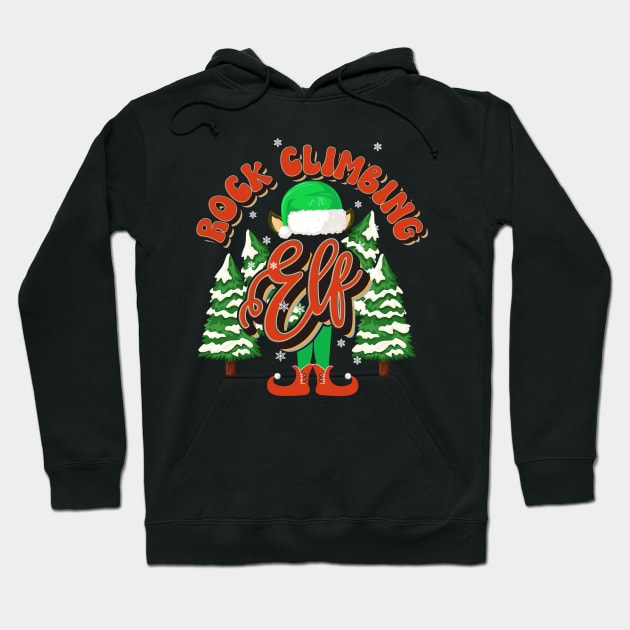 ROCK CLIMBING ELF CHRISTMAS Hoodie by HomeCoquette